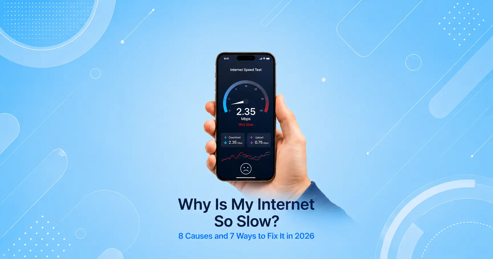 why is my internet so slow